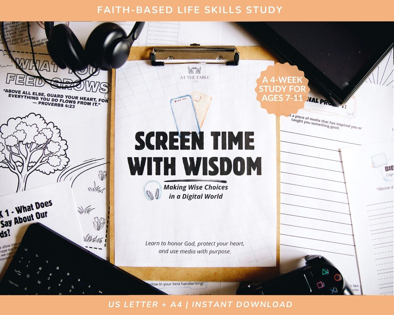 Unit Study: Screen Time With Wisdom - Making Wise Choices in a Digital World